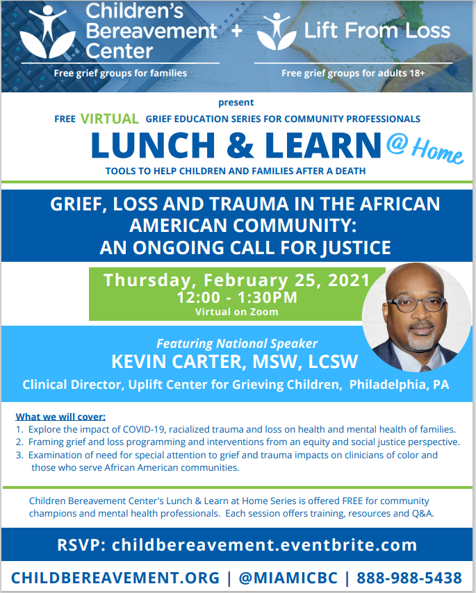 Children’s Bereavement Center Lunch & Learn Grief, Loss, and Trauma in ...