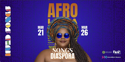 SONGS OF THE DIASPORA: A Concert Celebration of AfroLatinidad – Broward