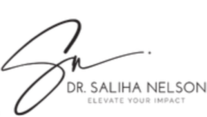 Signature of Dr. Saliha Nelson — Elevate Your Impact